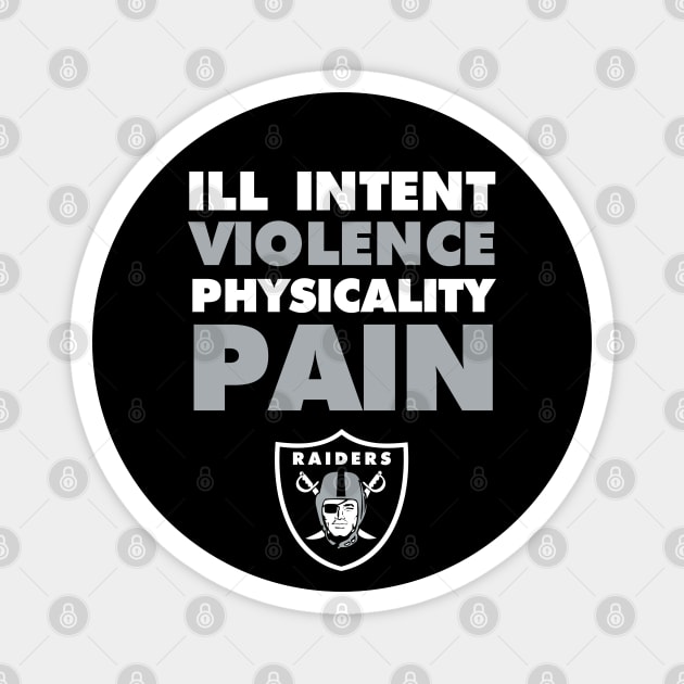 RAIDER COACH AP'S MANTRA Magnet by capognad